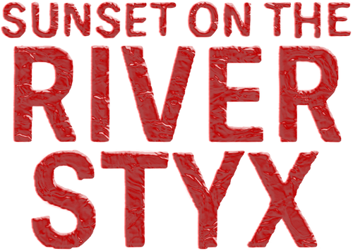Sunset on the River Styx