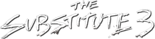 The Substitute 3: Winner Takes All
