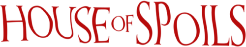 House of Spoils