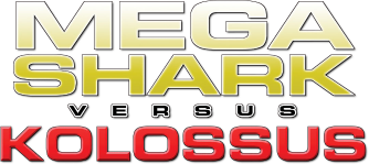 Mega Shark vs. Kolossus