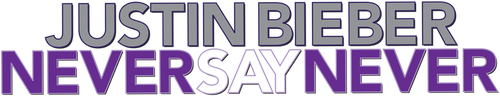 Justin Bieber: Never Say Never