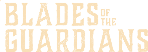 Blades of the Guardians