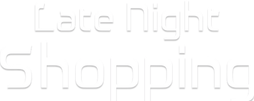Late Night Shopping