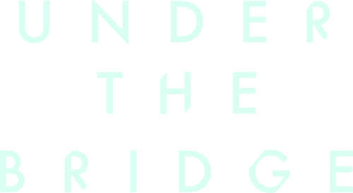 Under the Bridge