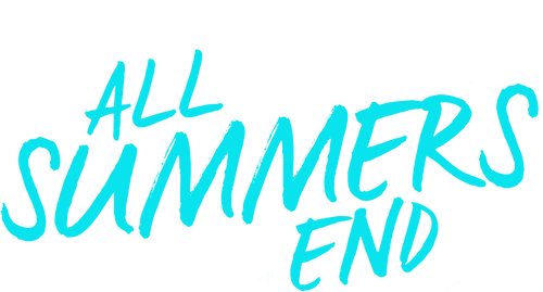 All Summers End