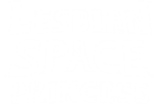 Lesbian Space Princess