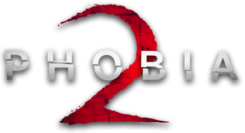 Phobia 2