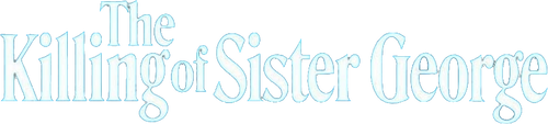 The Killing of Sister George
