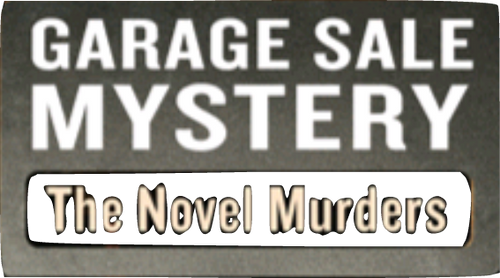 Garage Sale Mystery: The Novel Murders