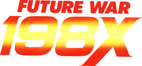 Future War 198X: La Gran Guerra