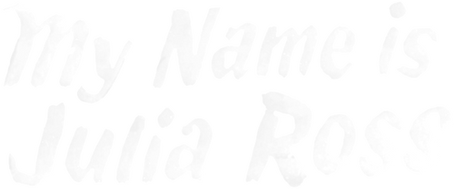 Mein Name ist Julia Ross