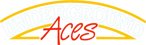 Underground Aces
