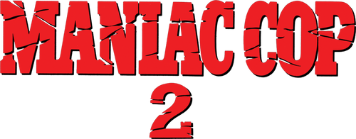 Maniac Cop 2