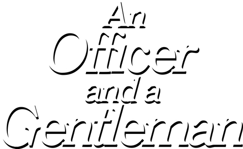 An Officer and a Gentleman