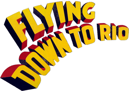 Flying Down to Rio