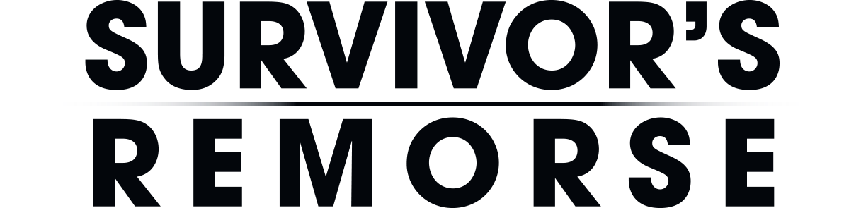 Survivor's Remorse
