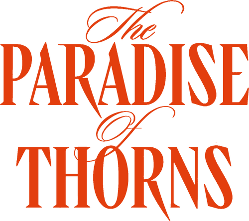 The Paradise of Thorns