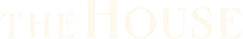 The House