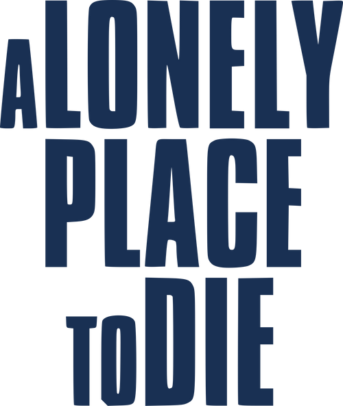 A Lonely Place to Die
