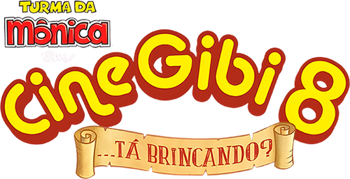 Turma da Mônica em Cine Gibi 8: ...Tá Brincando