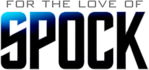 For the Love of Spock