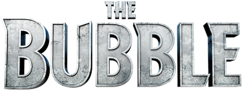 The Bubble