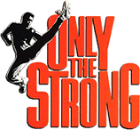 Only the Strong