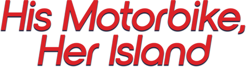 His Motorbike, Her Island
