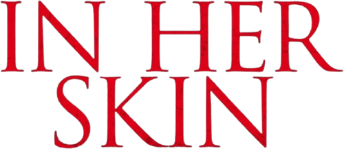 IN HER SKIN/イン・ハー・スキン