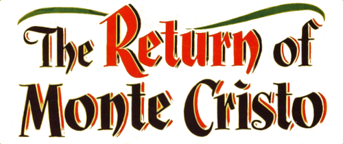 The Return of Monte Cristo