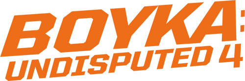 Boyka: Undisputed IV