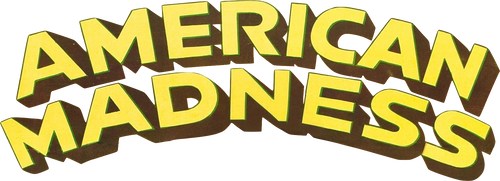 American Madness