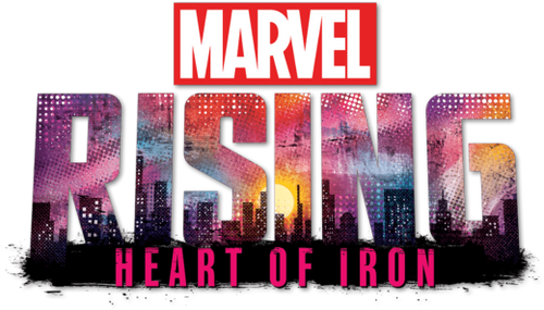 Marvel Rising: Heart of Iron