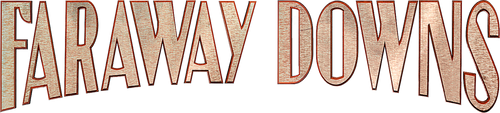 Faraway Downs