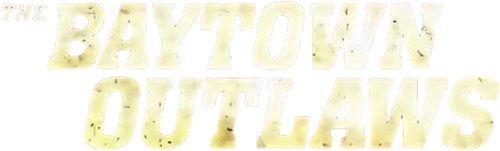 The Baytown Outlaws