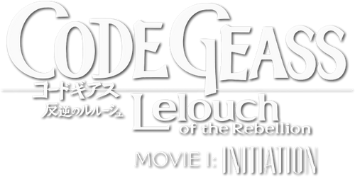 Code Geass: Lelouch of the Rebellion I - Initiation