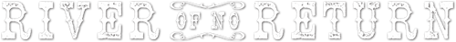 Río sin retorno