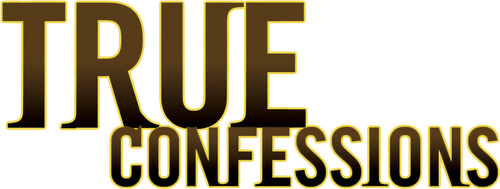 True Confessions