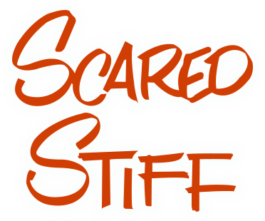 Scared Stiff