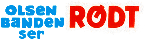 Die Olsenbande sieht rot