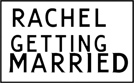 Rachel Getting Married