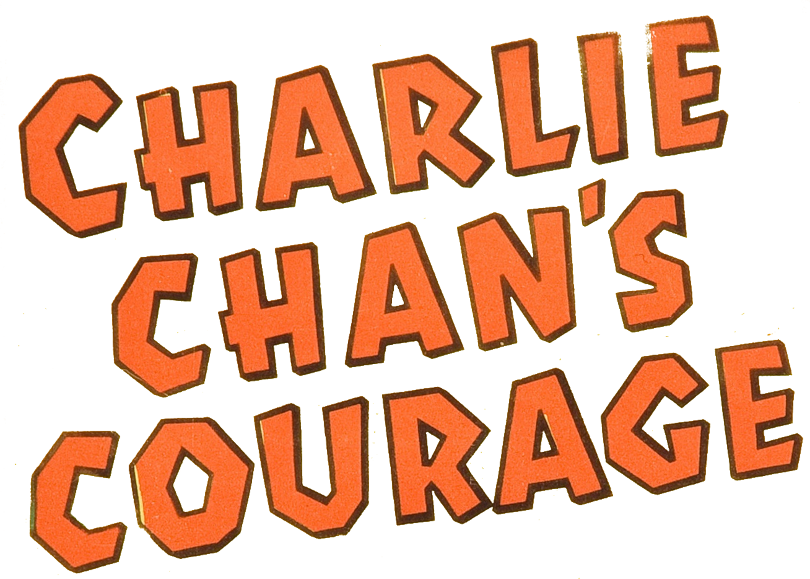 Charlie Chan's Courage