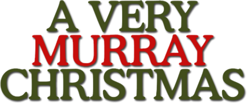 A Very Murray Christmas