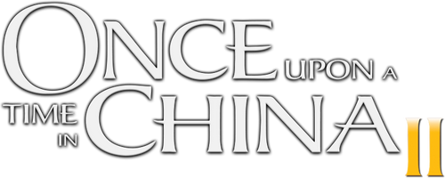 Last Hero: Once Upon a Time in China II