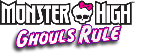 Monster High: Ghouls Rule