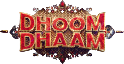 Dhoom Dhaam