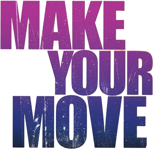 Make Your Move
