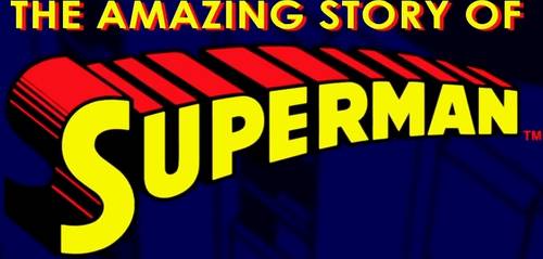 Look, Up in the Sky! The Amazing Story of Superman