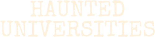 Haunted Universities