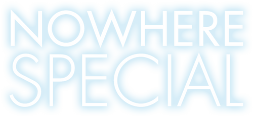 Nowhere Special